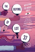 Kniha: The Buying of Lot 37 (Jeffrey Cranor a Joseph Fink). HarperCollins, 2019 Kniha: The Buying of Lot 37 (Jeffrey Cranor a Joseph Fink). HarperCollins, 2019