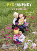 Kniha: Ekopanenky do domečků (Tereza Jarošová). Grada, 2019 Kniha: Ekopanenky do domečků (Tereza Jarošová). Grada, 2019