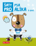 Kniha: Šaty pro psa Alíka a spol. (Ella & Max). Ella & Max, 2019 Kniha: Šaty pro psa Alíka a spol. (Ella & Max). Ella & Max, 2019