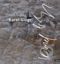 Kniha: Karel Glogr (Vlasta Koubská). Divadelní ústav, 2019 Kniha: Karel Glogr (Vlasta Koubská). Divadelní ústav, 2019