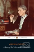 A Room of One&#039;s Own and Three Guineas - Virginia Woolf, Penguin Books, 2019