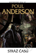 Kniha: Stráž času (Poul Anderson). Laser books, 2019 Kniha: Stráž času (Poul Anderson). Laser books, 2019