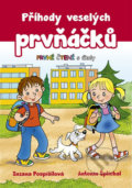 Kniha: Příhody veselých prvňáčků (Zuzana Pospíšilová). Nakladatelství Panda, 2019 Kniha: Příhody veselých prvňáčků (Zuzana Pospíšilová). Nakladatelství Panda, 2019