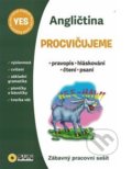 Kniha: Procvičujeme - Angličtina (SUN). SUN, 2019 Kniha: Procvičujeme - Angličtina (SUN). SUN, 2019