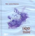 Kniha: Smädné studne (Mária Jankalová-Vaškovičová). FAMA art, 2017 Kniha: Smädné studne (Mária Jankalová-Vaškovičová). FAMA art, 2017