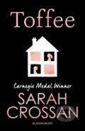 Kniha: Toffee (Sarah Crossan). Bloomsbury, 2019 Kniha: Toffee (Sarah Crossan). Bloomsbury, 2019