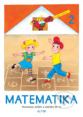 Kniha: Matematika 1. ročník/ 2. sešit (Autorský kolektiv). Alter, 2019 Kniha: Matematika 1. ročník/ 2. sešit (Autorský kolektiv). Alter, 2019