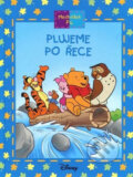 Kniha: Medvídek Pú: Plujeme po řece (Ysenda Maxtone-Graham). Egmont ČR, 2006 Kniha: Medvídek Pú: Plujeme po řece (Ysenda Maxtone-Graham). Egmont ČR, 2006