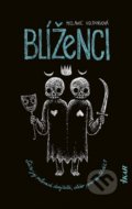 Kniha: Blíženci (Melanie Golding). Ikar, 2019 Kniha: Blíženci (Melanie Golding). Ikar, 2019