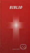 Kniha: Biblio (KAVA-PECH). KAVA-PECH, 2013 Kniha: Biblio (KAVA-PECH). KAVA-PECH, 2013