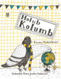 Kniha: Holub Kolumb (Emma Pecháčková). Meander, 2019 Kniha: Holub Kolumb (Emma Pecháčková). Meander, 2019