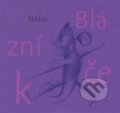 Kniha: Niklův Blázníček (Petr Nikl). Meander, 2019 Kniha: Niklův Blázníček (Petr Nikl). Meander, 2019