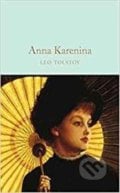 Anna Karenina - Lev Nikolajevič Tolstoj, MacMillan, 2017