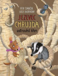 Kniha: Jezevec Chrujda ostrouhá křen (Petr Stančík). Meander, 2019 Kniha: Jezevec Chrujda ostrouhá křen (Petr Stančík). Meander, 2019