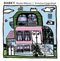 Kniha: Babky (Marka Míková). Meander, 2019 Kniha: Babky (Marka Míková). Meander, 2019