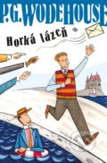 Kniha: Horká lázeň (P.G. Wodehouse). Vyšehrad, 2019 Kniha: Horká lázeň (P.G. Wodehouse). Vyšehrad, 2019