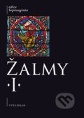 Kniha: Žalmy I. (Vyšehrad). Vyšehrad, 2019 Kniha: Žalmy I. (Vyšehrad). Vyšehrad, 2019