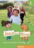 Kniha: Jana und Dino 1 -Kursbuch (Manuela Georgiakaki a Michael Priesteroth). Max Hueber Verlag Kniha: Jana und Dino 1 -Kursbuch (Manuela Georgiakaki a Michael Priesteroth). Max Hueber Verlag