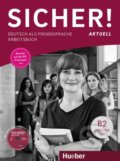 Kniha: Sicher! aktuell B2 - Arbeitsbuch (Max Hueber Verlag). Max Hueber Verlag Kniha: Sicher! aktuell B2 - Arbeitsbuch (Max Hueber Verlag). Max Hueber Verlag