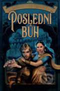 Kniha: Poslední bůh (Lucie Lukačovičová), 2019 Kniha: Poslední bůh (Lucie Lukačovičová), 2019