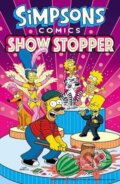 Kniha: Simpsons Comic: Showstopper (Matt Groening). HarperCollins, 2019 Kniha: Simpsons Comic: Showstopper (Matt Groening). HarperCollins, 2019