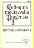 Kniha: Historia Monastica I (Filosofia). Filosofia, 2006 Kniha: Historia Monastica I (Filosofia). Filosofia, 2006