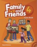 Kniha: Family and Friends 4 Class Book + MultiRom (Oxford University Press). Oxford University Press, 2019 Kniha: Family and Friends 4 Class Book + MultiRom (Oxford University Press). Oxford University Press, 2019