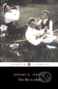 Kniha: Three Men in a Boat (Jerome Klapka Jerome). Penguin Books, 2007 Kniha: Three Men in a Boat (Jerome Klapka Jerome). Penguin Books, 2007
