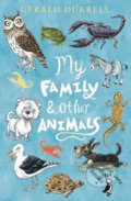 Kniha: My Family and Other Animals (Gerald Durrell). Penguin Books, 2016 Kniha: My Family and Other Animals (Gerald Durrell). Penguin Books, 2016