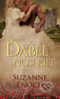Kniha: Ďábel nosí kilt (Suzanne Enoch). Baronet, 2019 Kniha: Ďábel nosí kilt (Suzanne Enoch). Baronet, 2019