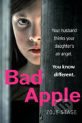 Kniha: Bad Apple (Zoje Stage). Transworld, 2019 Kniha: Bad Apple (Zoje Stage). Transworld, 2019