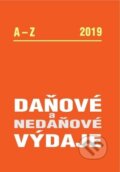 Kniha: Daňové a nedaňové výdaje 2019 (Poradce s.r.o.). Poradce s.r.o., 2019 Kniha: Daňové a nedaňové výdaje 2019 (Poradce s.r.o.). Poradce s.r.o., 2019