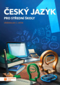 Kniha: Český jazyk 1 - učebnice pro SŠ (Taktik). Taktik, 2019 Kniha: Český jazyk 1 - učebnice pro SŠ (Taktik). Taktik, 2019