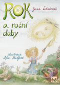 Kniha: Rok a roční doby (Jana Čekelová). Triton, 2019 Kniha: Rok a roční doby (Jana Čekelová). Triton, 2019