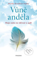 Kniha: Vůně anděla (Martha Brookhart). Pragma, 2018 Kniha: Vůně anděla (Martha Brookhart). Pragma, 2018