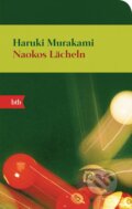 Kniha: Naokos Lächeln (Haruki Murakami). btb, 2012 Kniha: Naokos Lächeln (Haruki Murakami). btb, 2012