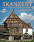 Kniha: Skanzeny (Petr Dvořáček). ANAG, 2019 Kniha: Skanzeny (Petr Dvořáček). ANAG, 2019