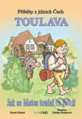 Kniha: Příběhy z jižních Čech - Toulava (Hynek Klimek a Zdeňka Študlarová). Bambook, 2016 Kniha: Příběhy z jižních Čech - Toulava (Hynek Klimek a Zdeňka Študlarová). Bambook, 2016