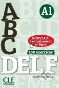 Kniha: ABC DELF: Livre A1 + CD (David Clément-Rodriguez). Cle International, 2018 Kniha: ABC DELF: Livre A1 + CD (David Clément-Rodriguez). Cle International, 2018