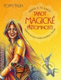 Kniha: Tarot magické přítomnosti (Poppy Palin). Synergie, 2019 Kniha: Tarot magické přítomnosti (Poppy Palin). Synergie, 2019