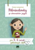 Kniha: Päťminútovky zo slovenského jazyka pre 5. a 6. ročník základných škôl (Terezia Lampartová), 2019 Kniha: Päťminútovky zo slovenského jazyka pre 5. a 6. ročník základných škôl (Terezia Lampartová), 2019