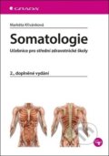 Kniha: Somatologie (Markéta Křivánková). Grada, 2019 Kniha: Somatologie (Markéta Křivánková). Grada, 2019