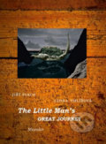 Kniha: The Little Man´s Great Journey (Lenka Uhlířová). Meander, 2015 Kniha: The Little Man´s Great Journey (Lenka Uhlířová). Meander, 2015