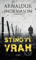 Kniha: Stínový vrah (Arnaldur Indridason). Moba, 2019 Kniha: Stínový vrah (Arnaldur Indridason). Moba, 2019