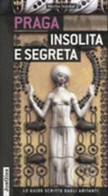 Kniha: Praga insolita e segreta (Martin Stejskal). Jonglez, 2014 Kniha: Praga insolita e segreta (Martin Stejskal). Jonglez, 2014