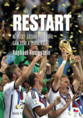 Kniha: Restart (Raphael Honigsten). Mladá fronta, 2018 Kniha: Restart (Raphael Honigsten). Mladá fronta, 2018
