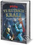 Kniha: Ve službách krále (Rebo). Rebo, 2019 Kniha: Ve službách krále (Rebo). Rebo, 2019