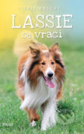 Kniha: Lassie se vrací (Eric Knight). Pikola, 2018 Kniha: Lassie se vrací (Eric Knight). Pikola, 2018