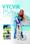 Kniha: Výcvik psa od A do Z, 2019 Kniha: Výcvik psa od A do Z, 2019