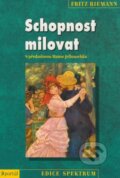Kniha: Schopnost milovat (Fritz Riemann), 2009 Kniha: Schopnost milovat (Fritz Riemann), 2009
